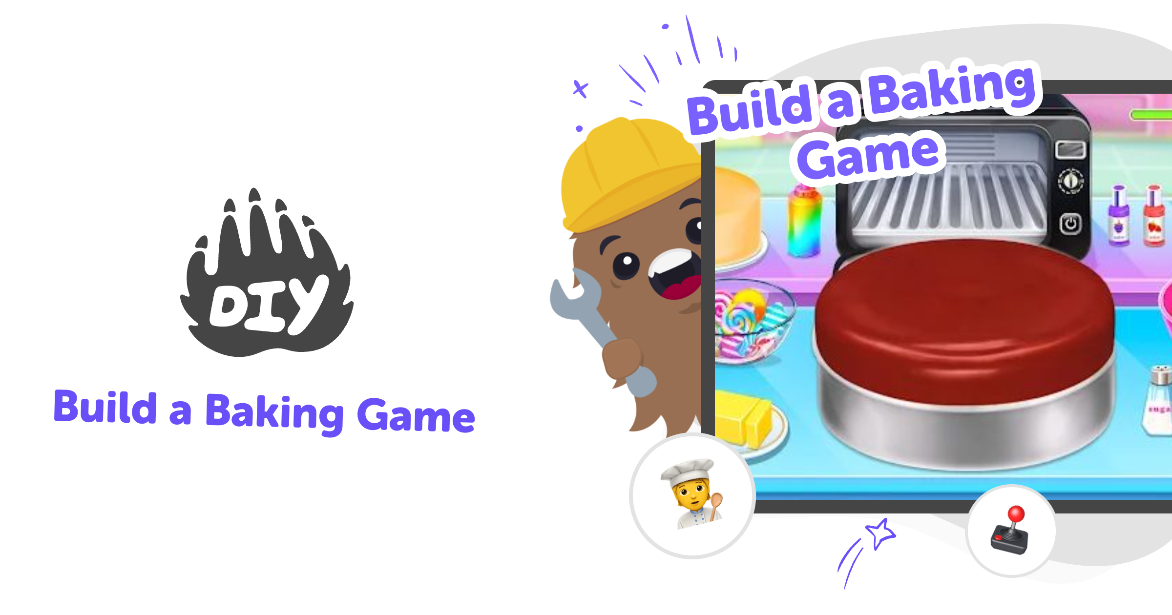 Build a Baking Game with Creative, Kid-Friendly Coding