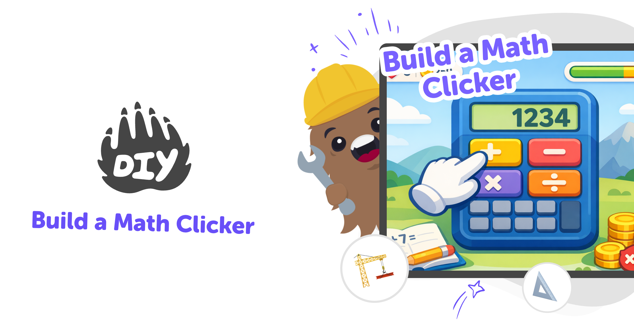 Clickers Math Machine Build a math clicker for kids who learn by making