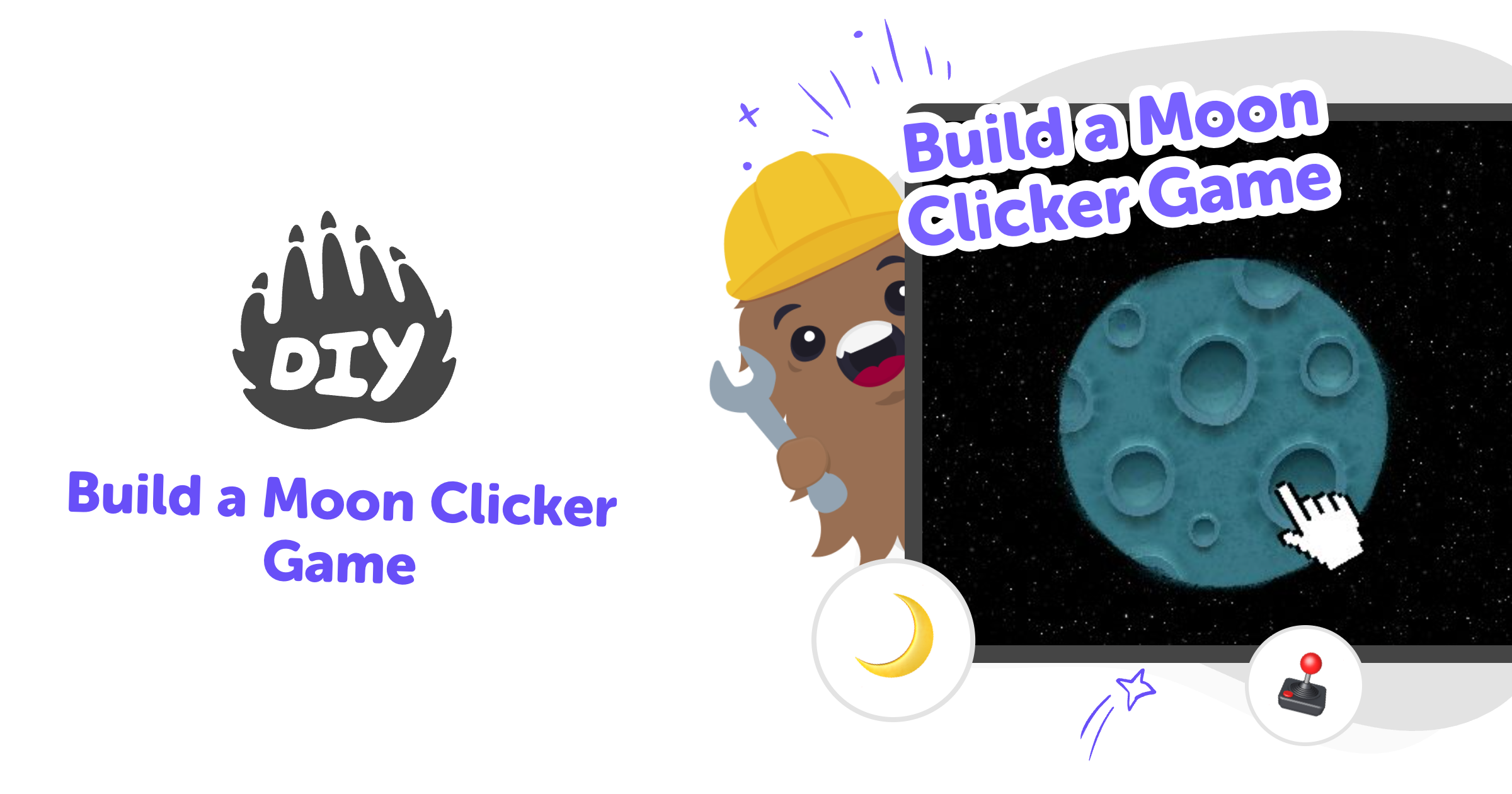 Build a moon clicker game with guided creative coding