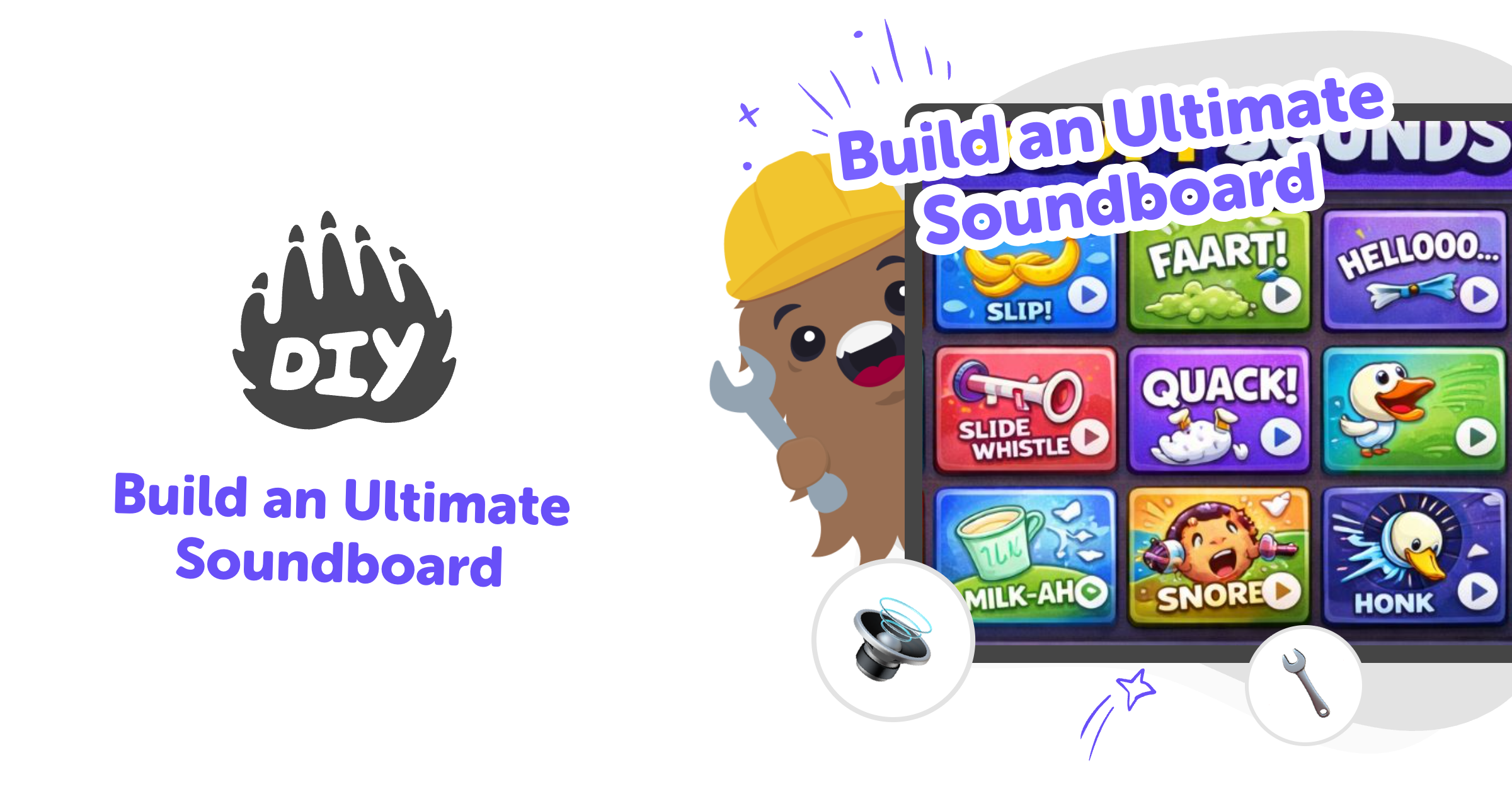 Build an ultimate soundboard for kids