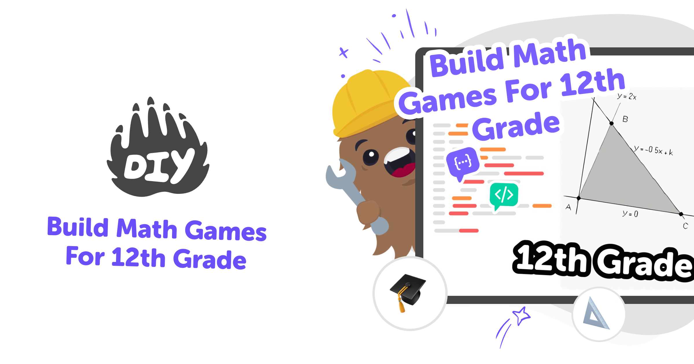 Build math games for 12th grade with guided creative coding