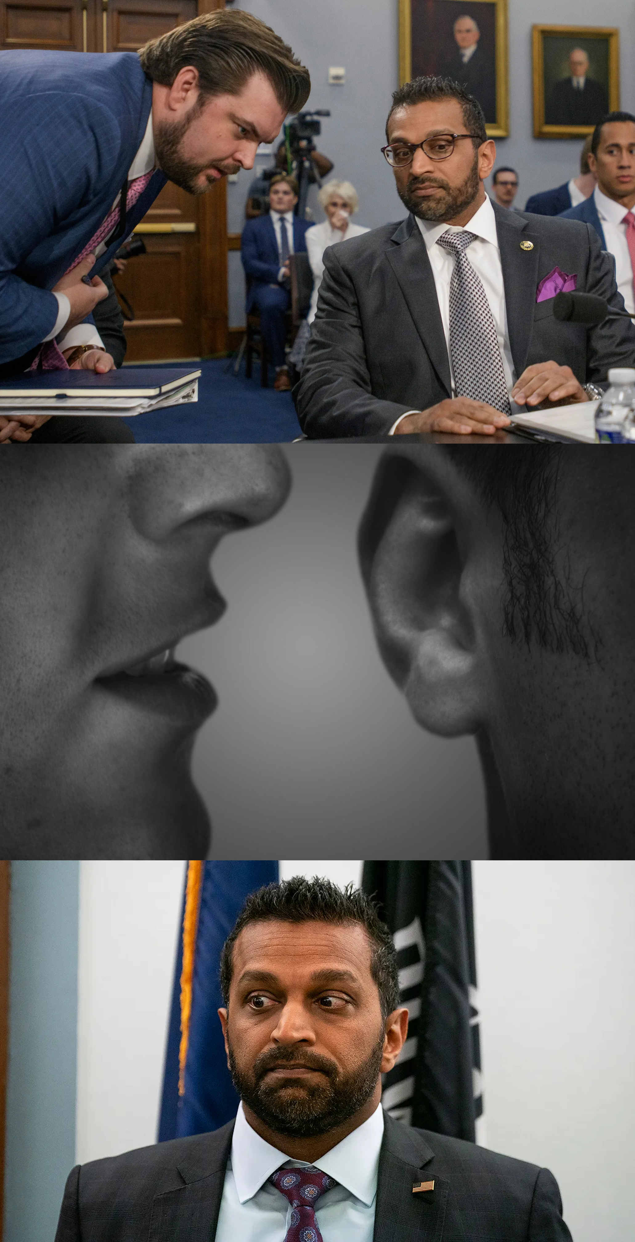 Someone whispering something to Kash Patel