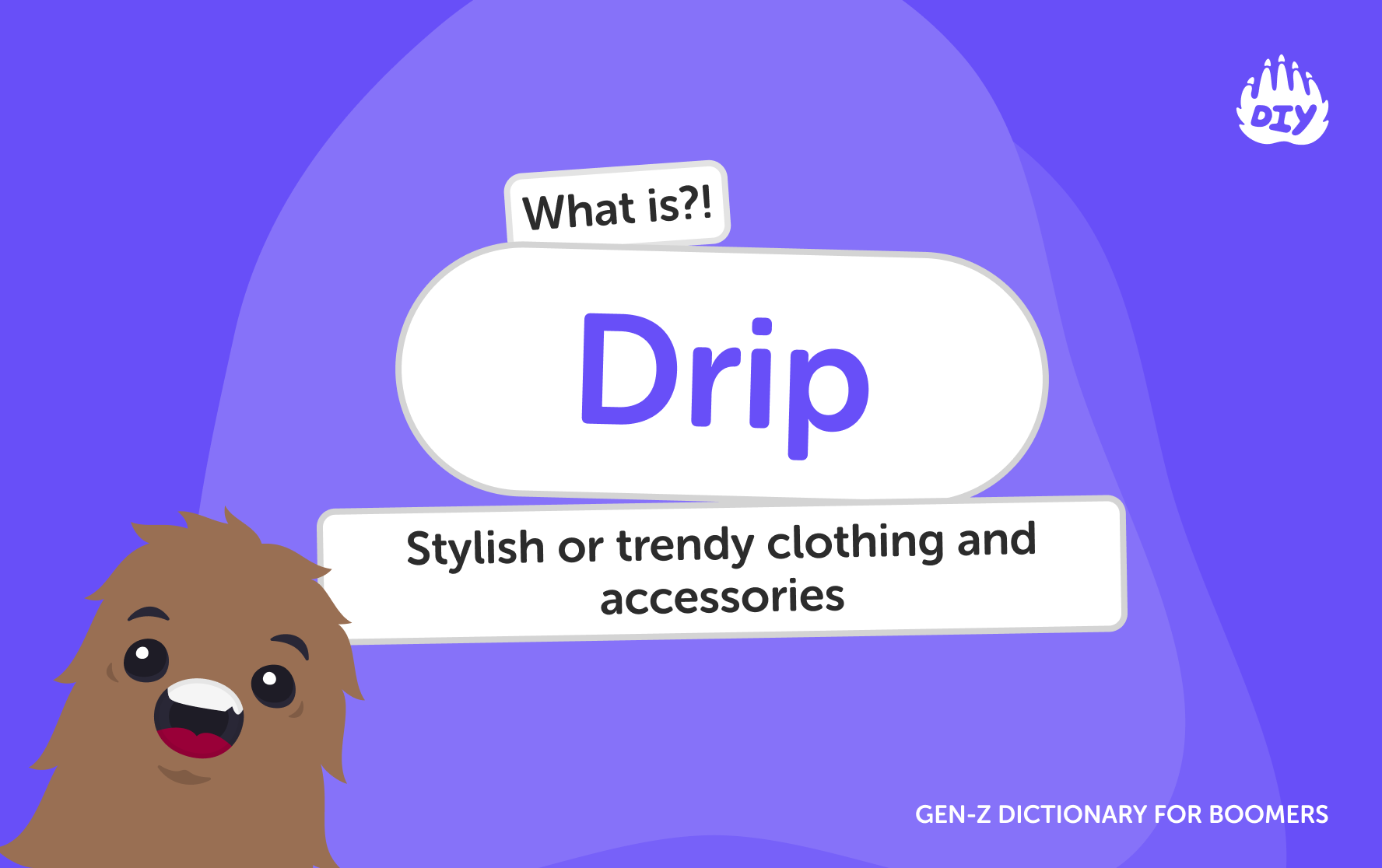 What does Definition of Drip mean? Meaning & Definition | Gen Z Slang ...