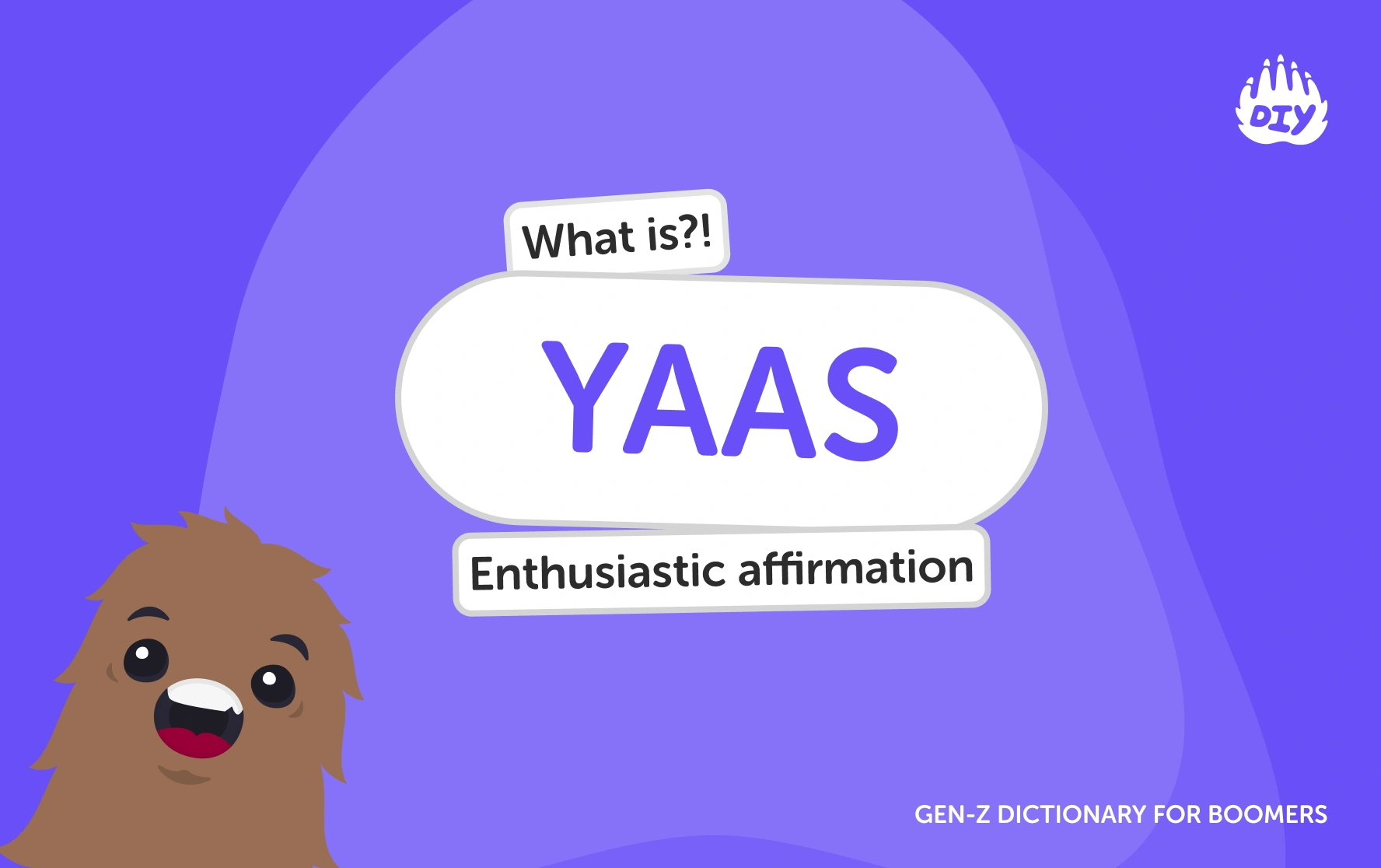 What does Definition of YAAS mean? Meaning & Definition | Gen Z Slang ...